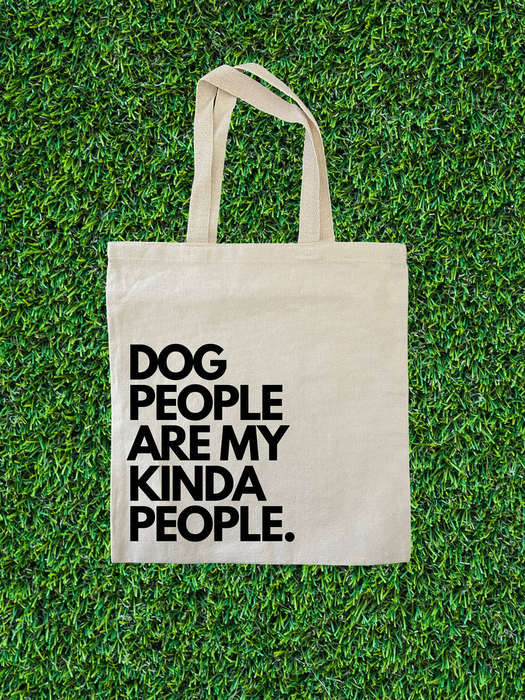 Dog People Are My Kind of People Tote Bag